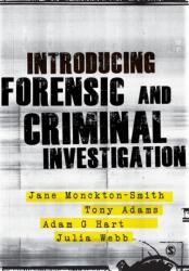 Introducing Forensic and Criminal Investigation (ISBN: 9780857027528)