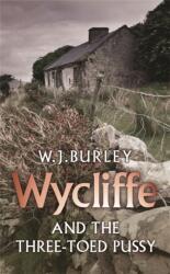 Wycliffe and the Three Toed Pussy (ISBN: 9780752880846)