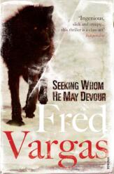 Seeking Whom He May Devour (ISBN: 9780099515975)