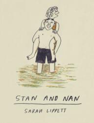 Stan and Nan (ISBN: 9780224102537)