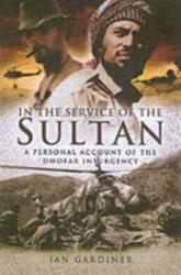 In the Service of the Sultan (ISBN: 9781844154678)