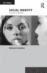 Social Identity - Richard Jenkins (ISBN: 9780415706926)