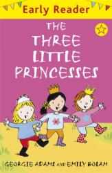 Early Reader: The Three Little Princesses (ISBN: 9781842556337)