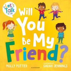 Will you be my Friend? (ISBN: 9781472932716)