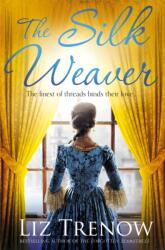 The Silk Weaver (ISBN: 9781509823253)