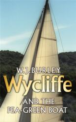 Wycliffe and the Pea Green Boat (ISBN: 9780752881867)
