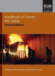 Handbook of Tunnel Fire Safety (ISBN: 9780727741530)