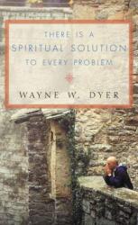 There Is a Spiritual Solution to Every Problem (ISBN: 9780007131471)