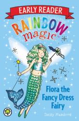 Rainbow Magic Early Reader: Flora the Fancy Dress Fairy (ISBN: 9781408318799)