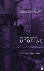 The Faber Book of Utopias (ISBN: 9780571203178)