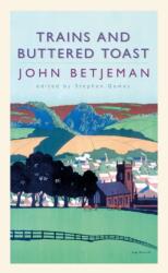 Trains and Buttered Toast (ISBN: 9780719561276)