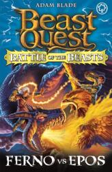 Beast Quest: Battle of the Beasts: Ferno vs Epos (ISBN: 9781408318676)