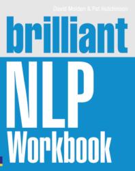 Brilliant NLP Workbook (ISBN: 9780273737438)