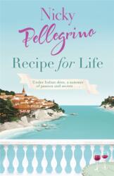Recipe for Life (ISBN: 9780752884394)