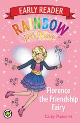 Rainbow Magic: Florence the Friendship Fairy (ISBN: 9781408318775)