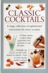 Classic Cocktails (ISBN: 9780754830535)