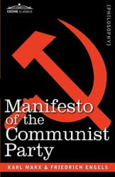 Manifesto of the Communist Party - Friedrich Engels (2009)