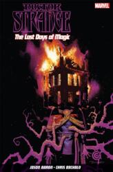 Doctor Strange Vol. 2: The Last Days Of Magic (ISBN: 9781846537455)