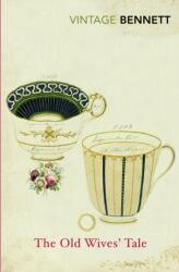 The Old Wives' Tale (ISBN: 9780099595359)