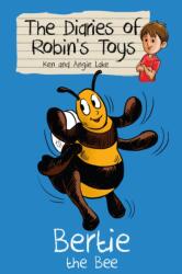 Bertie the Bee (ISBN: 9781782260219)