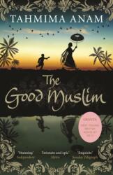 The Good Muslim (ISBN: 9781847679758)