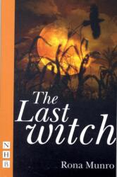 The Last Witch (ISBN: 9781848420724)