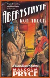 Aberystwyth Mon Amour (ISBN: 9781408800676)