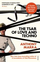 The Tsar of Love and Techno (ISBN: 9781784707255)