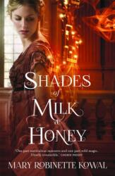 Shades of Milk and Honey (ISBN: 9781472102492)
