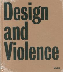 Design and Violence (ISBN: 9780870709685)