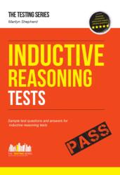 Inductive Reasoning Tests: 100s of Sample Test Questions and Detailed Explanations (ISBN: 9781910602126)