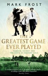 The Greatest Game Ever Played (ISBN: 9780751533262)