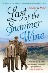 Last of the Summer Wine (ISBN: 9781845137113)