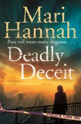 Deadly Deceit (ISBN: 9781447289715)