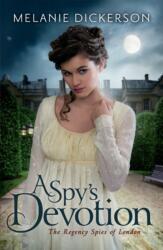A Spy's Devotion (ISBN: 9781503950511)