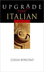 Upgrade Your Italian (ISBN: 9780340809662)