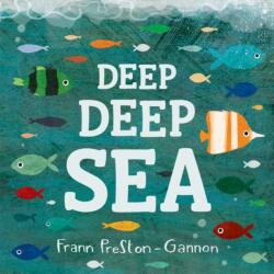 Deep Deep Sea (ISBN: 9781843652687)