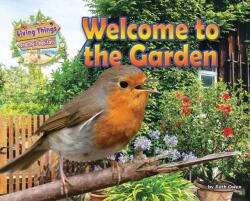 Welcome to the Garden (ISBN: 9781910549728)