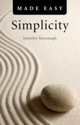 Simplicity Made Easy (ISBN: 9781846945434)