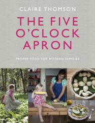 The Five O'Clock Apron (ISBN: 9780091958497)