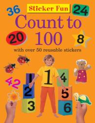 Sticker Fun - Count to 100 (ISBN: 9781861473882)