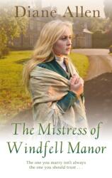 The Mistress of Windfell Manor (ISBN: 9781447287315)