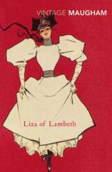 Liza of Lambeth (ISBN: 9780099282747)