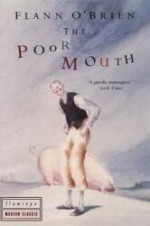 The Poor Mouth (ISBN: 9780586087480)