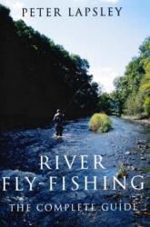 River Fly-fishing (ISBN: 9780709071228)