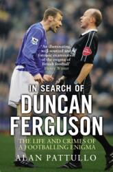 In Search of Duncan Ferguson (ISBN: 9781780576800)
