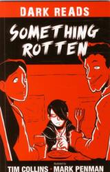 Something Rotten (ISBN: 9781784644437)
