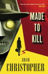 Made to Kill (ISBN: 9781783296866)