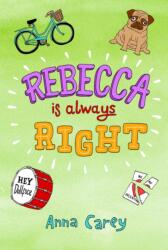 Rebecca is Always Right (ISBN: 9781847175656)