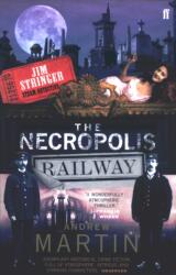 The Necropolis Railway (ISBN: 9780571228782)